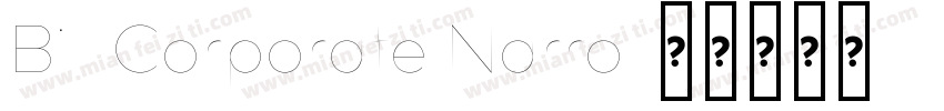 Bill Corporate Narro字体转换